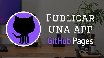 Cómo publicar un sitio web gratis con Github Pages | Actualizado 2023