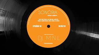 Sonória Black Edition LIVE 18 - NuDisco, Acidjazz, House, Soulful House, Disco House, Funk, Boogie