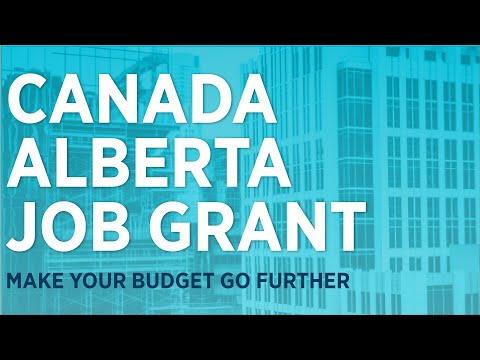 Canada Alberta Job Grant: Make Your Budget Go Further