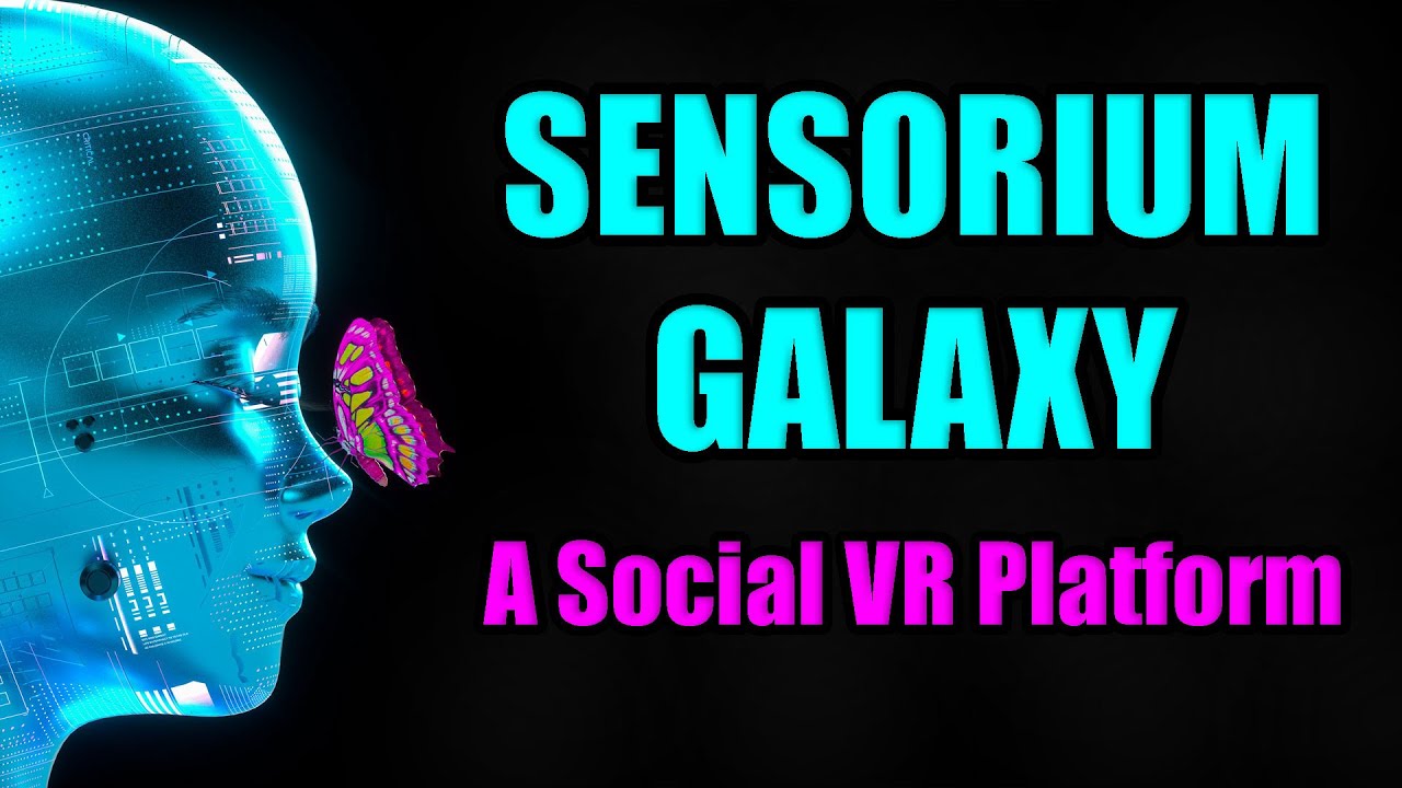 Sensorium Galaxy: The World's First Entertainment Social ...