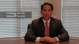 Taxable Estate VS. Probate Estate | Legal Minute | DUPD