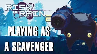 Playing as a Scavenger! | Risk of Rain 2 Playable Scavenger Mod Showcase
