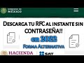 Descarga tu Constancia de RFC al instante! sin contraseña y sin acudir a la oficina Enero 2022