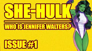 She-Hulk: who is Jennifer Walters? (issue 1, 2022)