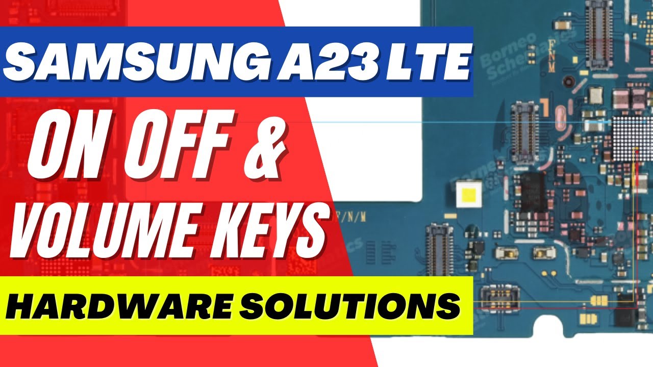 SAMSUNG A23 LTE (SM-A235) / ON OFF & VOLUME WAYS | hardware solutions - YouTube