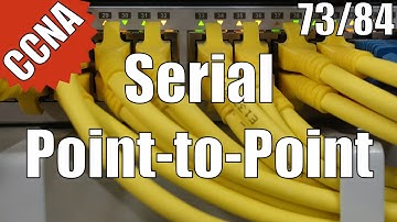CCNA 200-120: Serial Point-to-Point 73/84 Free Video Training Course