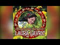 Laura Lavric - Stă Gheorghe și mă pândește
