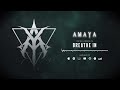 AMAYA - Breathe In [Official Streaming Video]