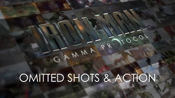 IRON MAN GAMMA PROTOCOL - OMITTED SHOTS AND ACTION