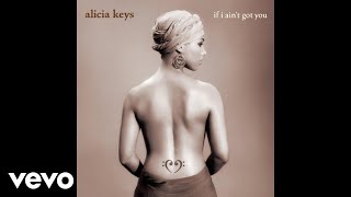 Alicia Keys - If I Ain't Got You (Kanye West Radio Mix #1 - Official Audio)