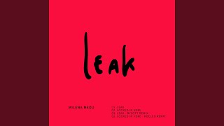 Leak (Rycott Remix)