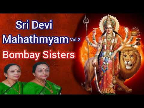 Sri Devi Mahathmyam Vol2 Bombay Sisters C Saroja C Lalitha