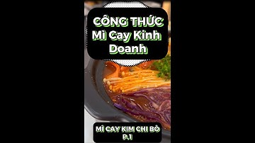 MÌ CAY KIMCHI BÒ P.1 - Series bộ công thức mì cay kinh doanh