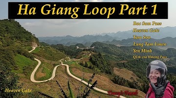 Ha Giang Loop Part 1, Bac Sum Pass, Heaven Gate Tam Son Lung Tam Yen Minh via QL4c Hmong Coffee Shop