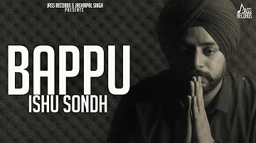 Bappu | (Full HD) | Ishu Sondh | New Punjabi Songs 2020 | Latest Punjabi Songs 2020 | Jass Records