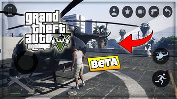 *THIS IS INSANE* - NEW UPDATE GTA 5 V1.0 ANDROID PROJECT / MOBILE BETA BY UNITY