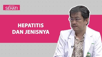 Hepatitis dan Jenisnya