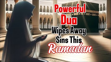 RAMADAN DUA | 2ND ASHRA DUA | DUA FOR 2nd 10 DAYS | FORGIVENESS DUA