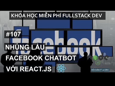 Video #107 Nhúng Facebook Messenger Vào Ứng Dụng React |... - youtube