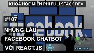 #107 Nhúng Facebook Messenger Vào Ứng Dụng React |  Khóa Học SERN - SQL, Express, React & Node.js screenshot 1