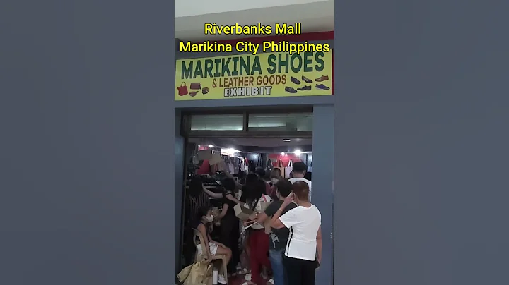 Marikina Shoes at Riverbanks Mall Marikina City Philippines #shorts #short #shortvideo