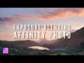 Exposure Blending in Affinity Photo