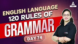 120 English Grammar Rules for CUET 2024 Language Test | Class 74 | By Rubaika Maam