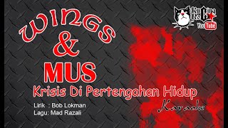 Wings Krisis Di Pertengahan Hidup Karaoke No Vocal