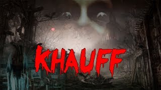 Khauff - New Horror Short Film 2018 Official Trailer Coming Soon