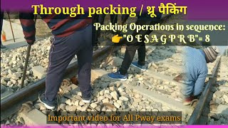 Through packing in Railway| Th packing sequence