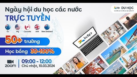 NGÀY HỘI DU HỌC TRỰC TUYẾN THÁNG 03.2024 - IDP VIỆT NAM