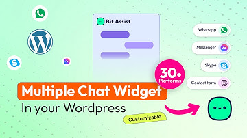 How To Add Multiple Social Media Chat In Your WordPress Website Using Bit Assist