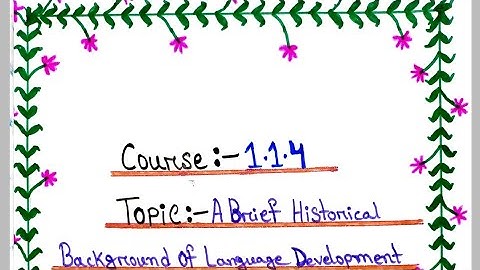 A brief historical background of language development||course-1.1.4|| B.Ed 1st semester #assignment