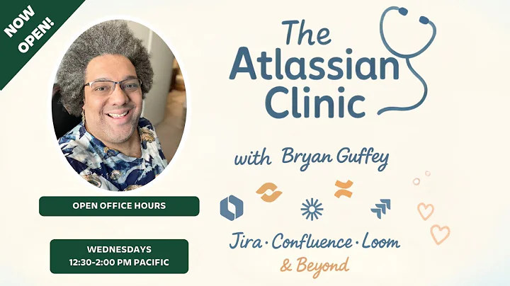 The Atlassian Clinic LIVE with Bryan Guffey - 12/3/25