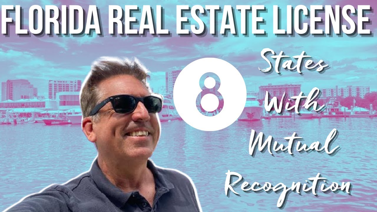 Florida Real Estate License Reciprocity