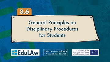 3.6 General Principles on Disciplinary Procedures against Students
