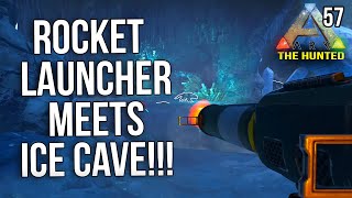 THE HUNTED - ROCKET LAUNCHER   ICE CAVE = ? - Modded ARK: Survival Evolved - EP57