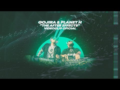 Gojira & Planet H - The After Effects (Official Video)