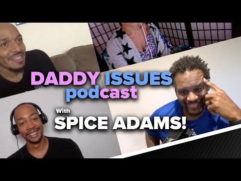 Football and Fatherhood With Spice Adams - Daddy Issues Podcast