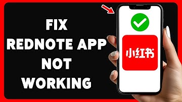 How To Fix Rednote App Not Working 2025 | Troubleshoot Rednote App Issues