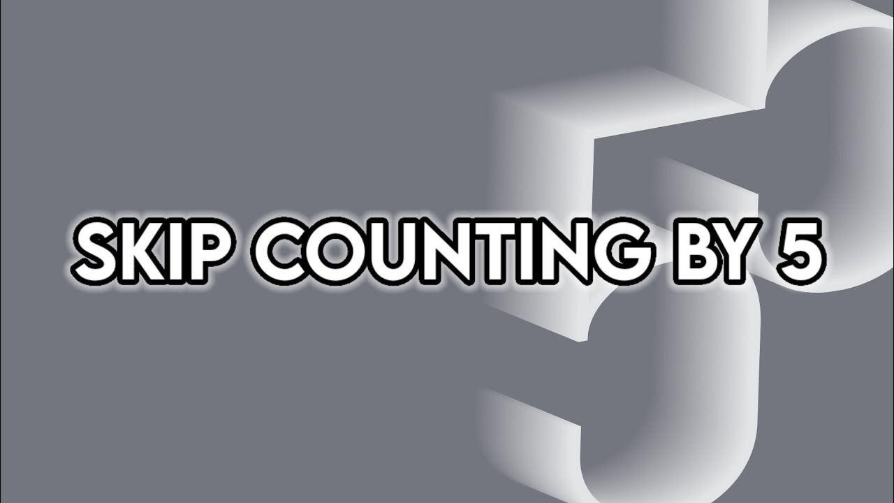 Skip Counting by 5 (credits to @TinyTunesTV ) - YouTube