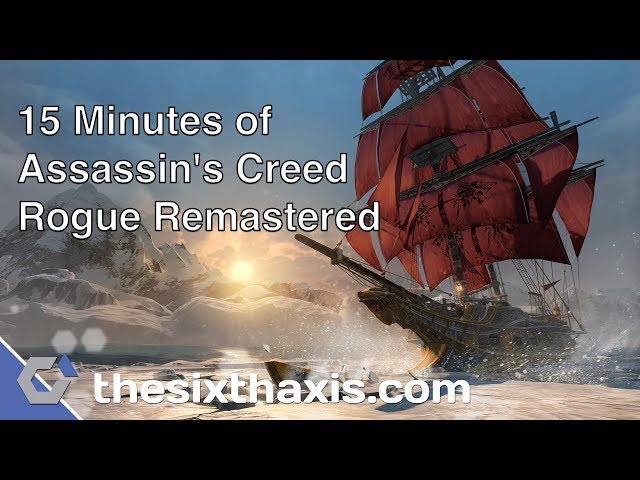 The First 15 Minutes of Assassin's Creed Rogue Remastered (Captured in 4K)  