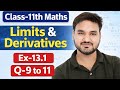 🔥 Ex 13.1 Q-9,10,11 | Class 11th Maths Chapter 13 Limits & Derivatives NCERT Solutions