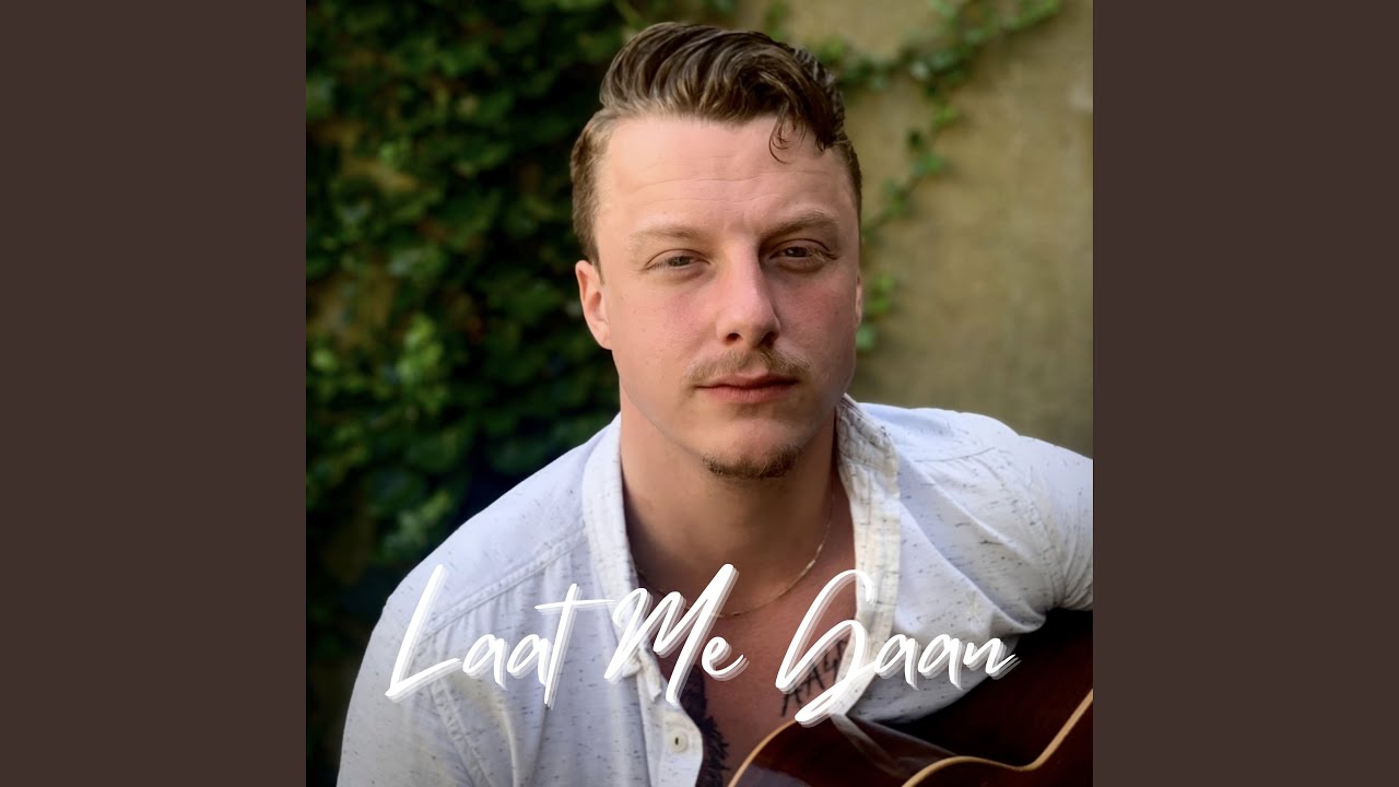 Laat Me Gaan - YouTube
