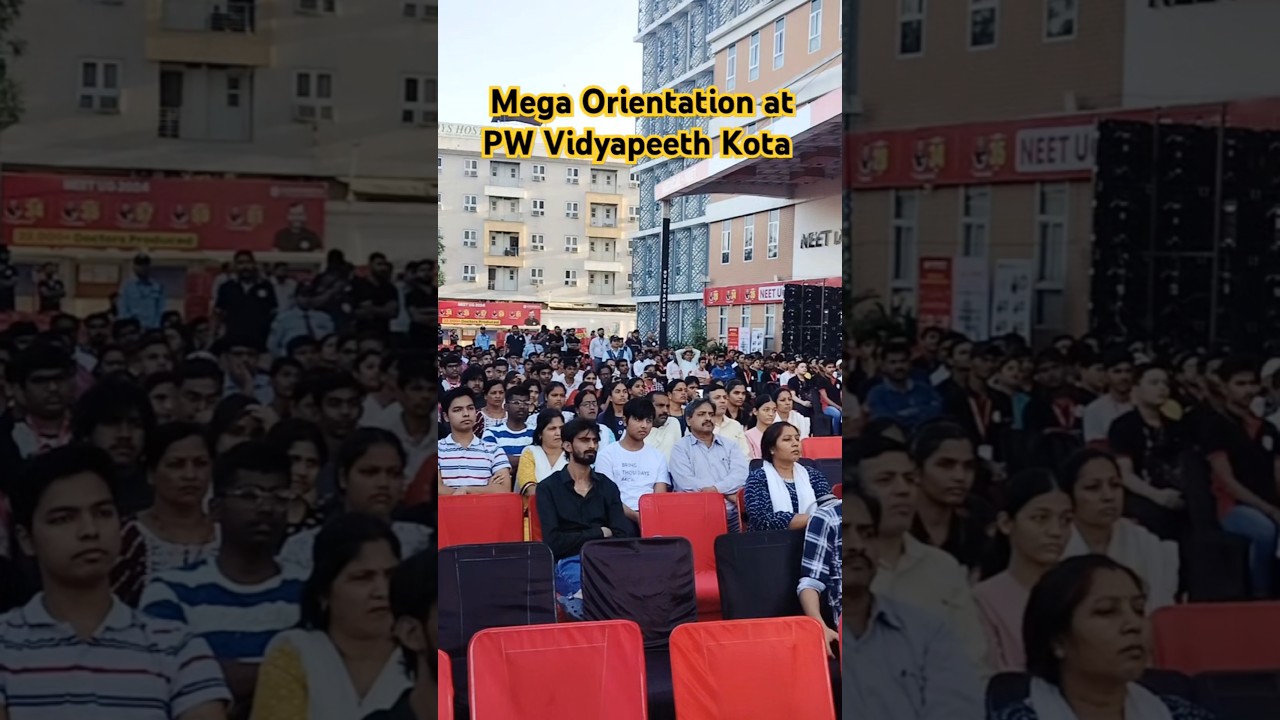Mega Orientation at PW Vidyapeeth Kota। Physics Wallah Kota Vidyapeeth 