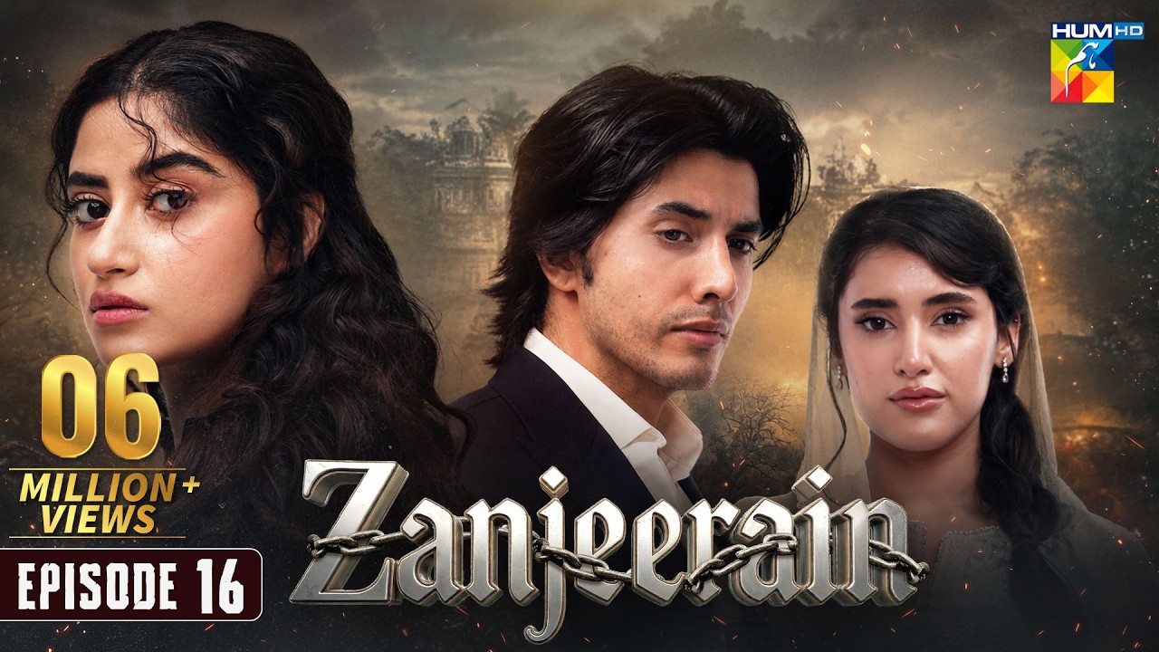 Zanjeerain Episode 16 [Eng Sub] | ft. Sajal Aly & Danyal Zafar | Ishq Diaries