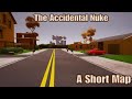 Fortnite The Accidental Nuke A Short Map