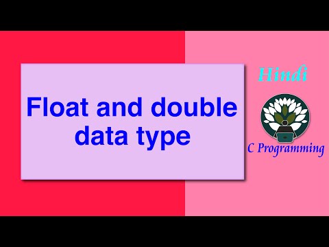 69 HINDI Floating Point Numbers float and double