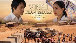 Official Mv Zos Vib Nais Chaw Tshualis Pos Pajyeeb Hmong Cover