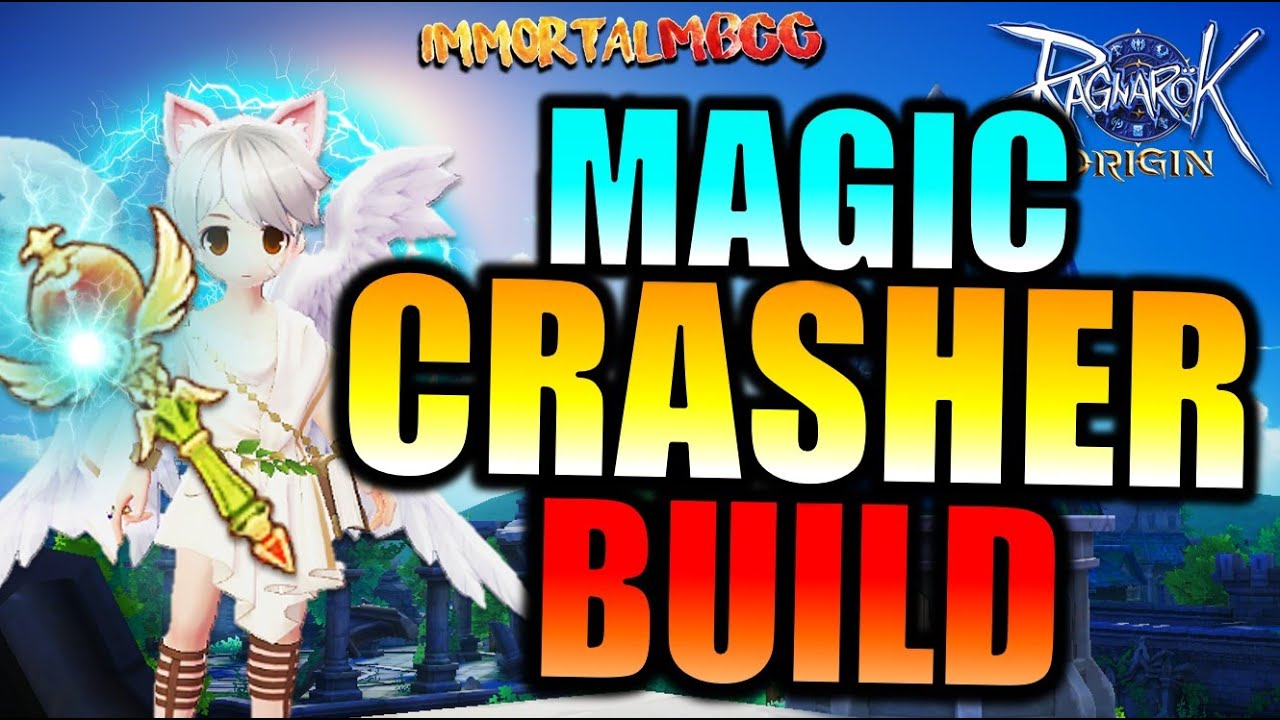 THE MAGIC CRASHER BUILD!!! - RAGNAROK ORIGIN - YouTube